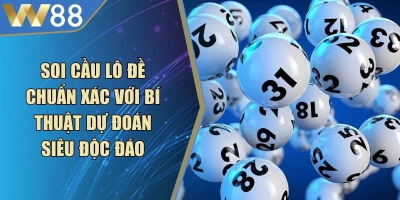 Soi Cầu Lô Đề